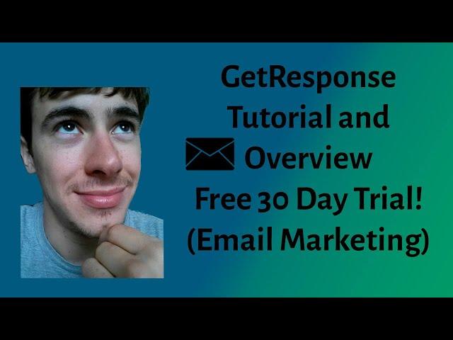 GetResponse Tutorial for Beginners - Get Response Free Trial!