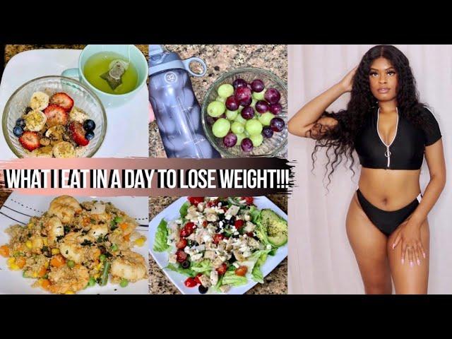 WHAT I EAT IN A DAY TO LOSE WEIGHT| QUICK, EASY, AFFORDABLE, & REALISTIC!!!