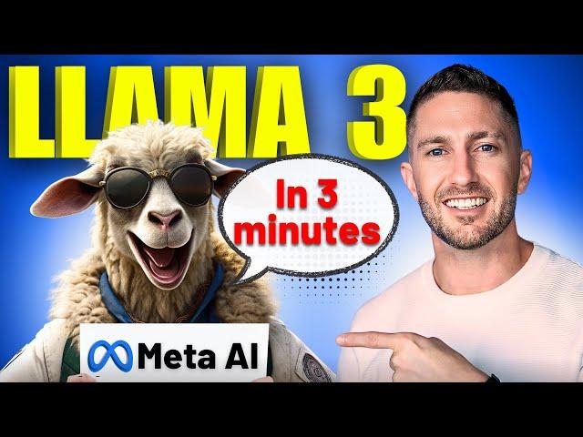 Meta AI Llama 3 Explained (in 3 Minutes!)