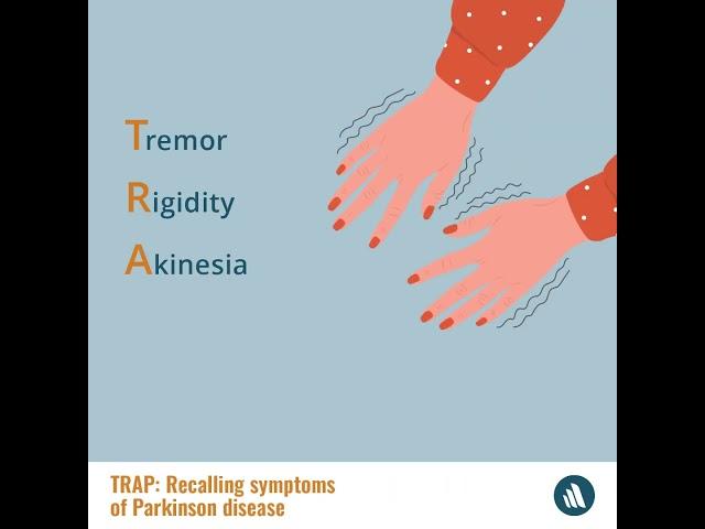 TRAP: Symptoms of Parkinson Disease | Medical Mnemonic | Merck Manual Professional Version