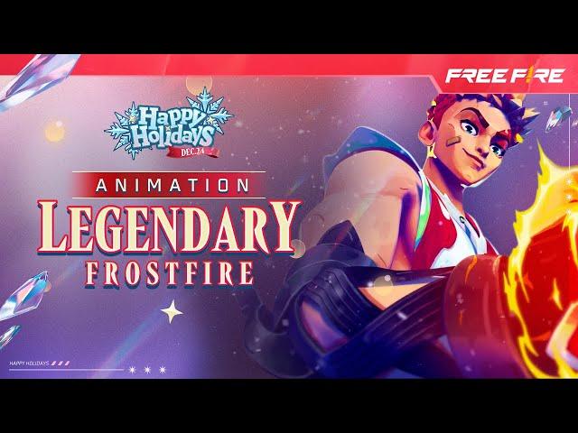 [Animation]  Legendary Frostfire  | Free Fire NA