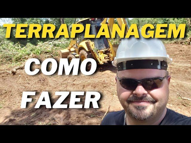 COMO FAZER TERRAPLANAGEM