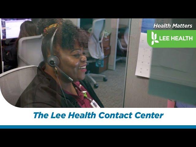 The Lee Health Contact Center