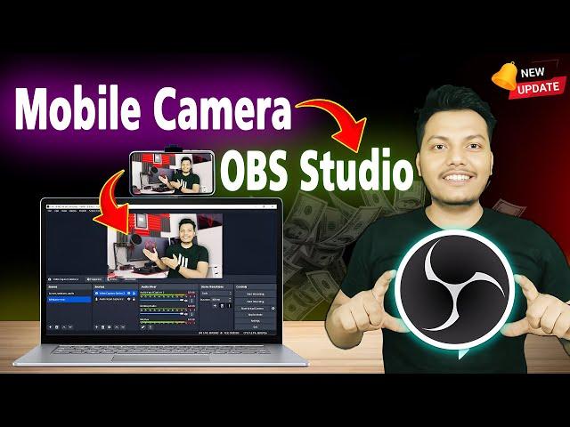 How to Use Mobile Camera as Webcam in OBS Studio | OBS Studio me Mobile Camera Kaise Chalaye