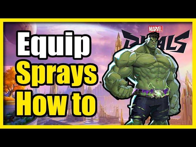 How to Equip & Use Sprays in Marvel Rivals (Easy Tutorial)