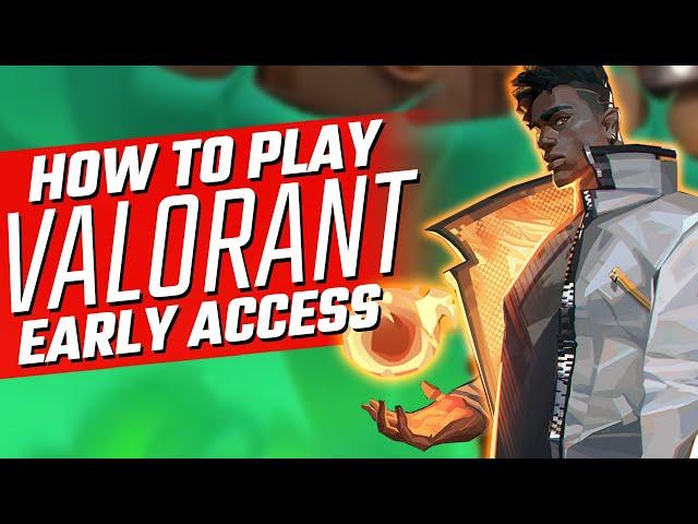 How YOU Can Play Valorant! - Get Early Access!