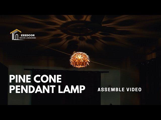 How to assemble pendant pine cone wooden lamp