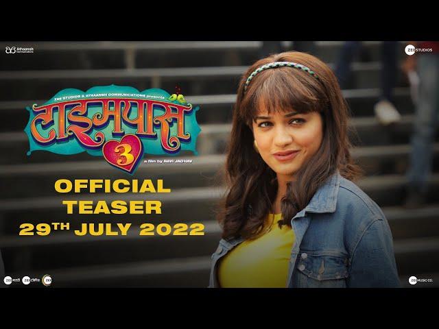 Timepass 3 | Official Teaser | Hruta Durgule | Prathamesh Parab | Ravi Jadhav | Zee Studios