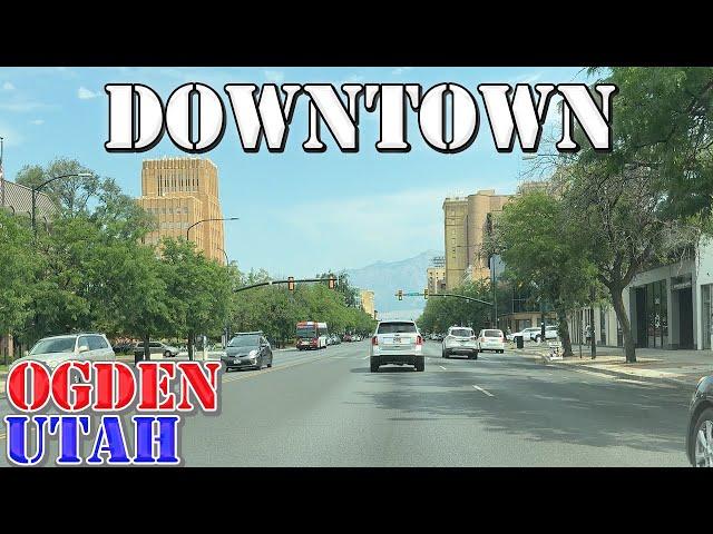 Ogden - Utah - 4K Downtown Drive