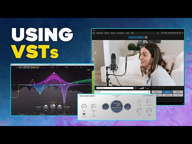 How to Use VSTs in XSplit Broadcaster
