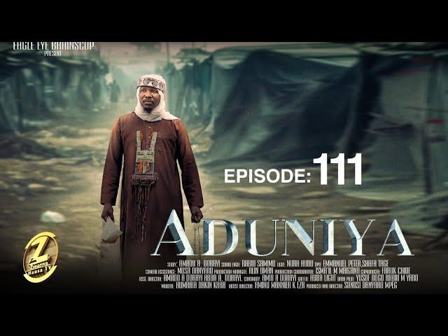 ADUNIYA KASHI NA 111