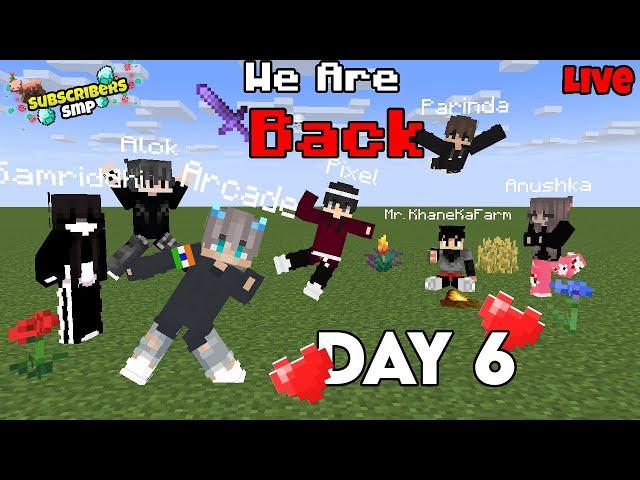 We Are Back!! | Subscribers Smp Live | Playing with subscribers Day 6