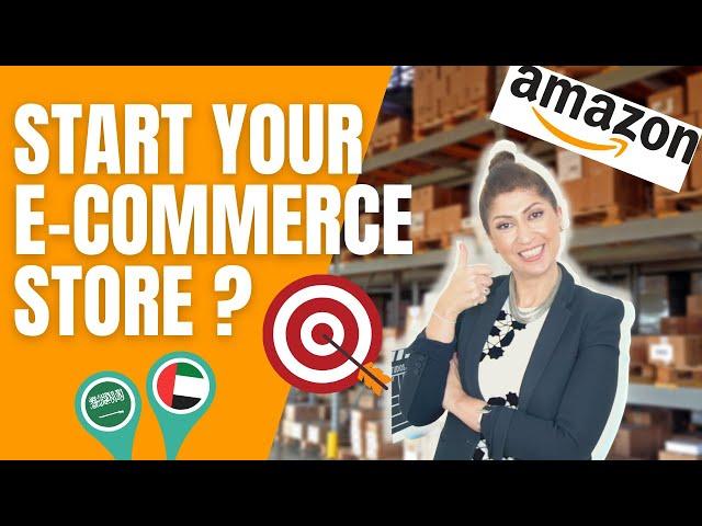 Sell on Amazon Middle East 2021 | Is it worth it? | Start your e-commerce business in UAE