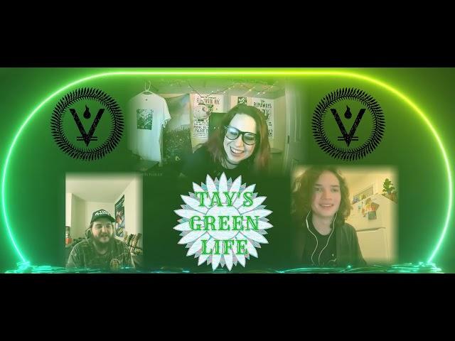 TaysGreenLife Podcast - Season 2 Episode 17 - Vilified