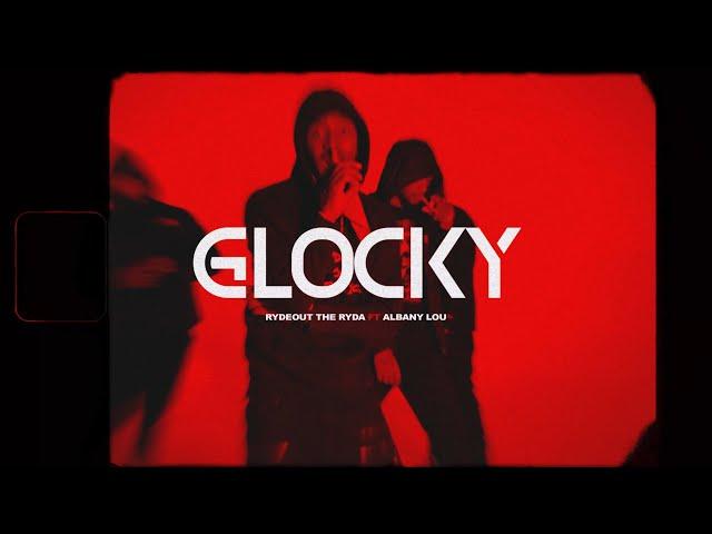 RYDEOUT THE RYDA Ft. ALBANY LOU - GLOCKY (DIR | WILDMONEY VISUALS)