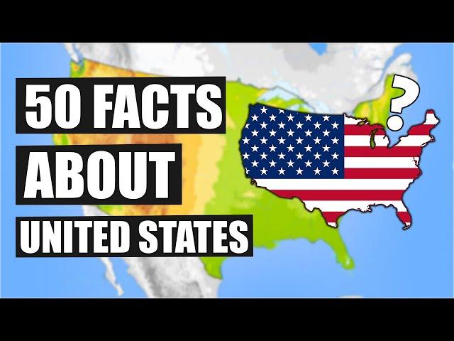 50 Geography Facts About USA