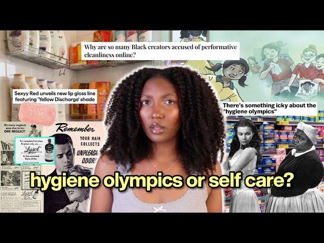 black women and the hygiene olympics | Camryn Elyse