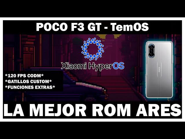 Redmi K40 Gaming - TemOS LLEGO ! LA ROM MAS COMPLETA DEL POCO F3 GT ! 120 FPS COD, GATILLOS Y MAS !