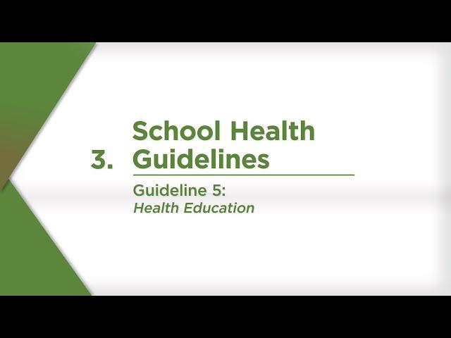 Guideline 5: Health Education