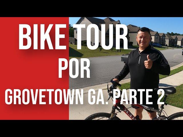 Tour por Grovetown Georgia, PARTE 2