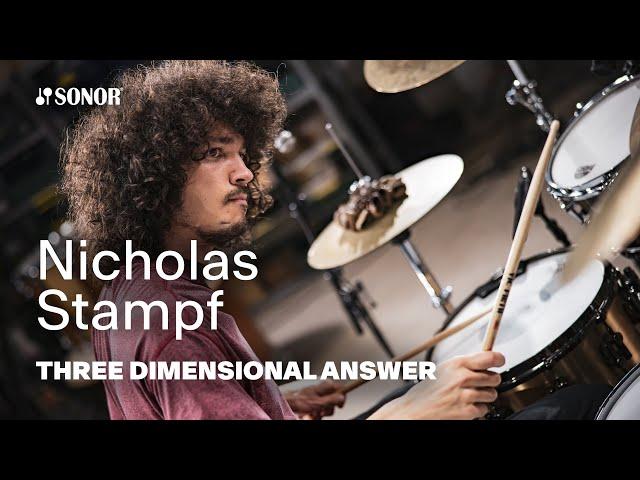 SONOR Artist Family: Nicholas Stampf - THREE DIMENSIONAL ANSWER