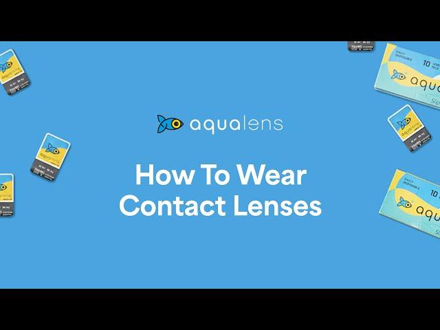 How To Wear Contact Lenses | Aqualens Contact Lenses | Lenskart