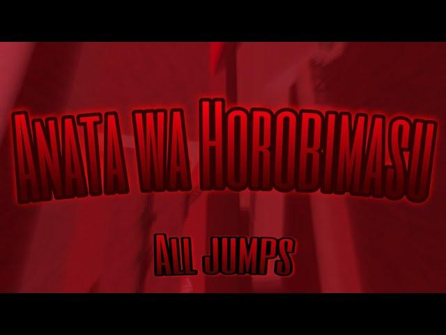 Anata wa Horobimasu [TIER 18] - Alljumps