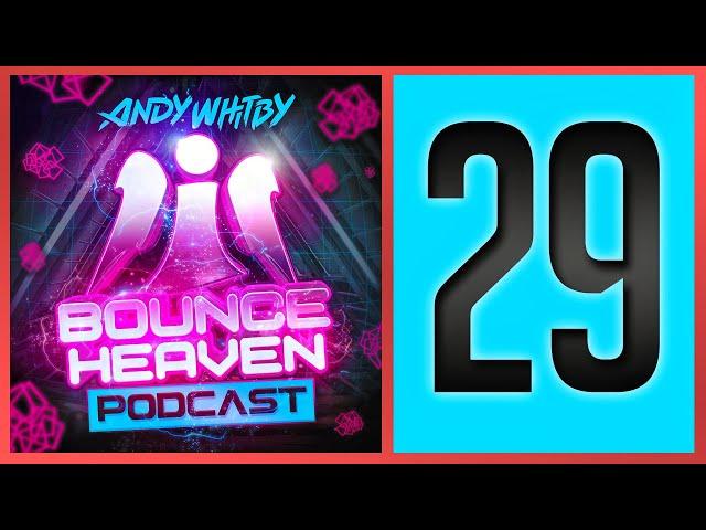 Bounce Heaven 29 - Andy Whitby x Ash M x Nova Scotia