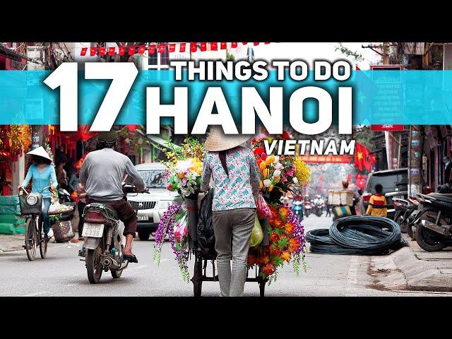 Best Things To Do in Hanoi Vietnam 2024 4K