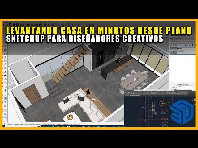 MODELAR CASAS EN SKETCHUP DESDE PLANOS DE AUTOCAD | DISEÑO ARQUITECTÓNICO