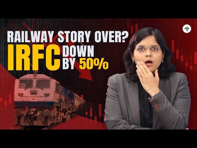 IRFC: What’s Wrong With This Stock ? | Part 4 | CA Rachana Ranade