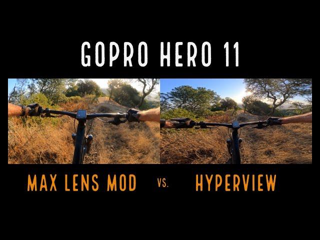 GoPro Hero 11 HyperView vs  Max Lens Mod | MTB Test