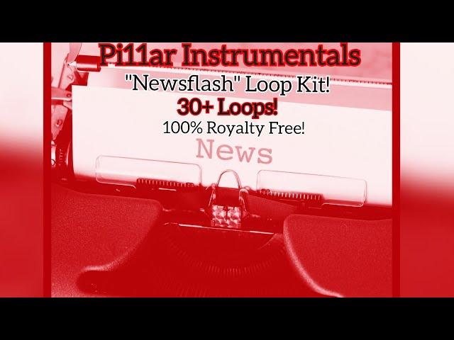 30+ Free "Newsflash" Vintage Loop Kit! (Inspired By 70's Soul & Boom Bap) (100% Royalty Free!)