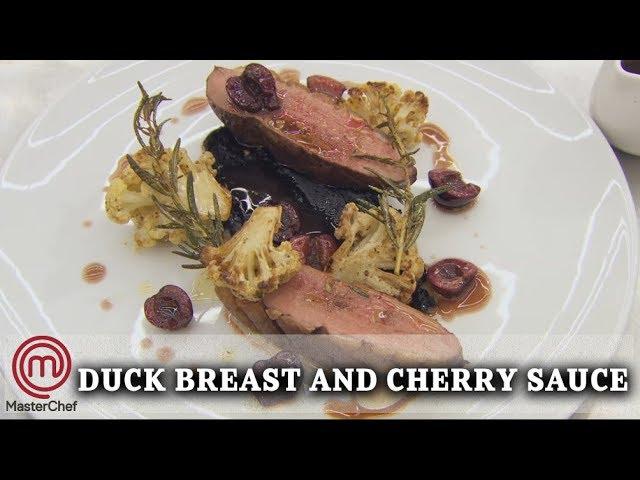 How To Make | Marcus Wareing's Duck Breast and Cherry Sauce | MasterChef UK