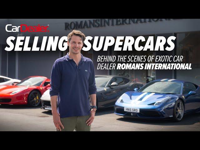 Inside supercar dealer Romans International – Selling Supercars Part I