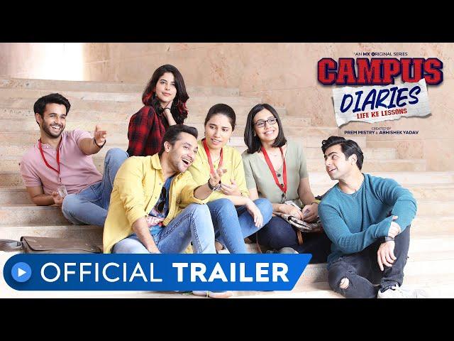 Campus Diaries | Official Trailer | Harsh Beniwal, Saloni Gaur and Ritvik Sahore | MX Player