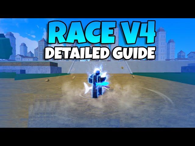 A Detailed Race V4 Guide (Blox Fruits)