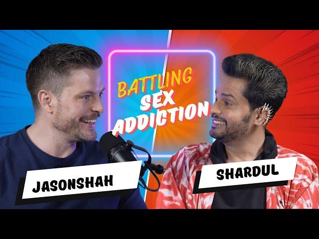 JASON SHAH ON BATTLING SEX ADDICTION | HEERAMANDI | UNCENSORED WITH SHARDUL