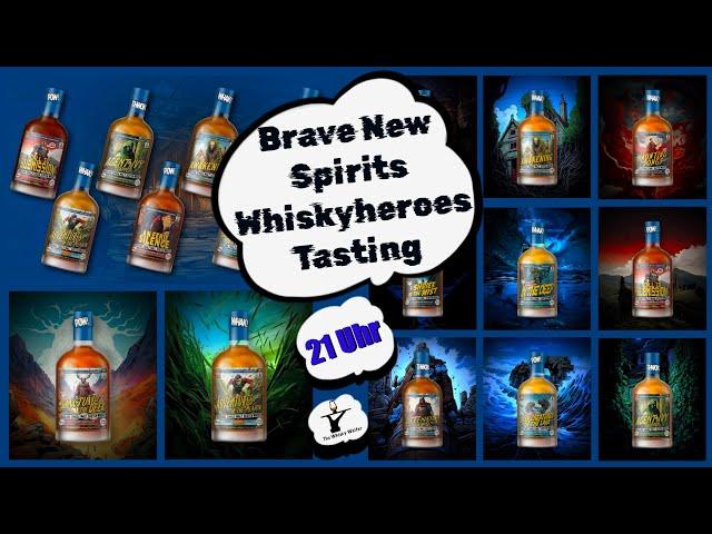 Brave New Spirits - WhiskyHeroes Tasting Teil 1 #whiskytasting #onlinetasting