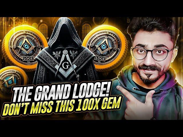  The Grand Lodge: The Future of Crypto Power | Don’t Miss This 100x Potential 