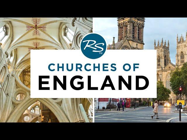 Churches of England — Rick Steves' Europe Travel Guide