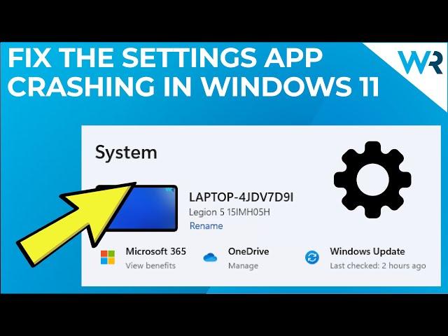 FIX: The Settings app crashes in Windows 11