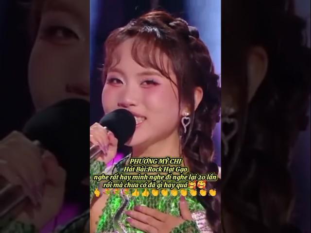 PHƯƠNG MỸ CHI Hát Bài:Rock Hạt Gạo nghe rất hay mình nghe đi nghe lại 20 lần rồi gì hay quá🫰