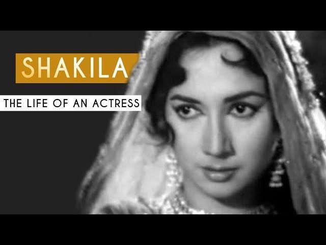 Shakila: The Beautiful Actress | Tabassum Talkies