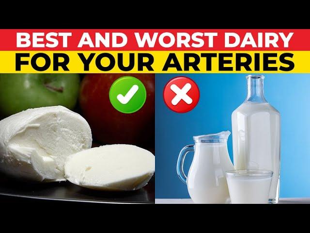 3 Best And Worst Milk & Dairy Products For Your Arteries And Blood Sugar