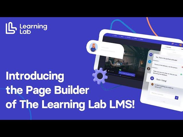 Introducing the Page Builder of The Learning Lab LMS!