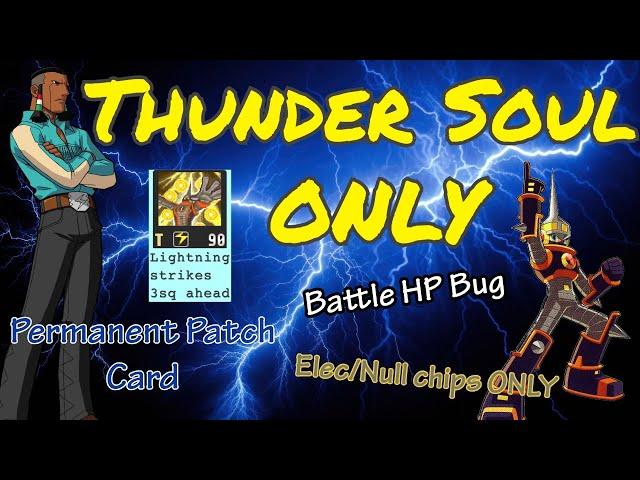 Can you beat BN4 using ONLY Thunder Soul??