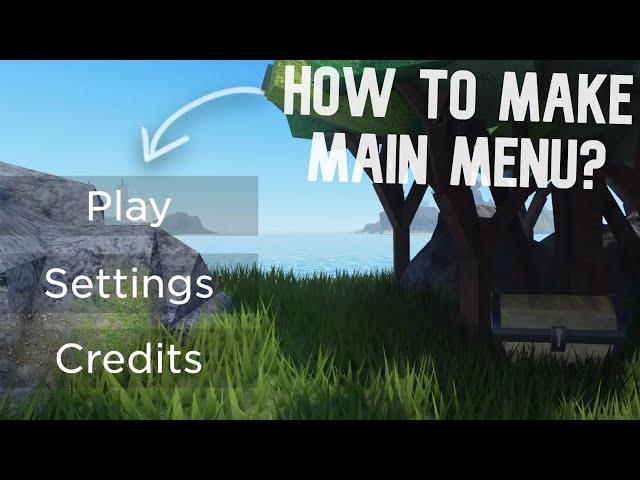 How to Make MAIN MENU? | Roblox Studio Tutorial