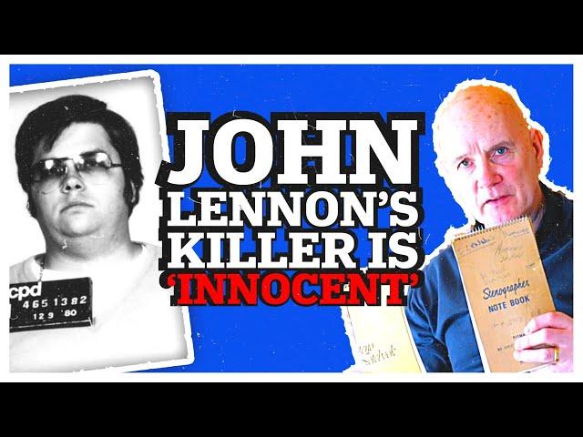 Mark Chapman didn't kill John Lennon and I have proof | Exclusive