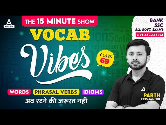 Vocab Vibes #69 | English Vocabulary for SSC, SBI Clerk, IBPS & Other Banking Exams | Parth Krishan